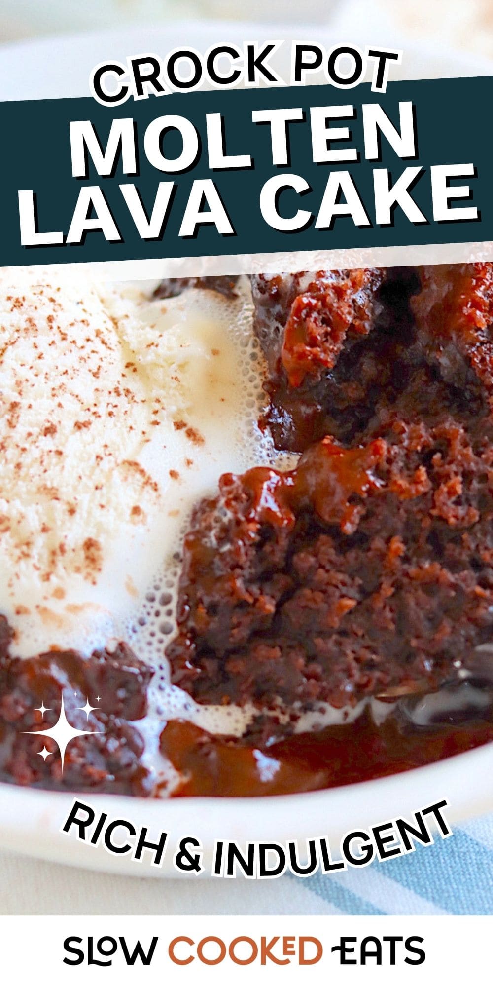 Crock Pot Molten Lava Cake Fresh From The Slow Cooker
