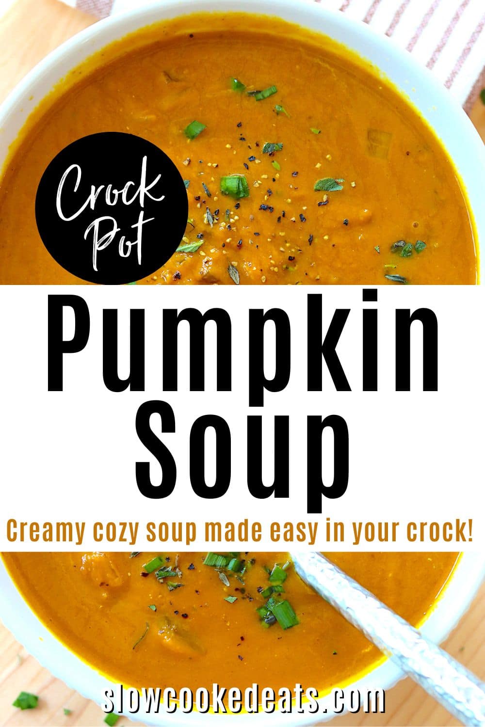 Pinterest pin with a bowl of pumpkin soup on a wood board.