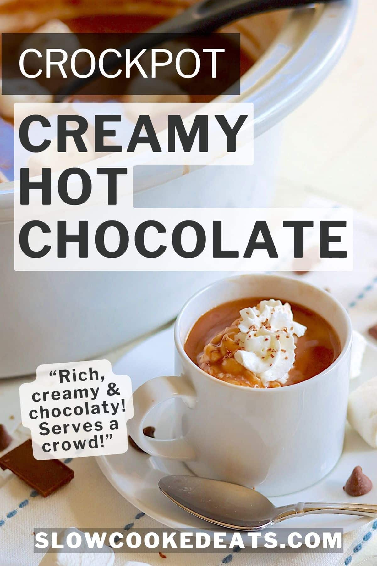 Pinterest pin with a white mug of slow cooker hot chocolate.