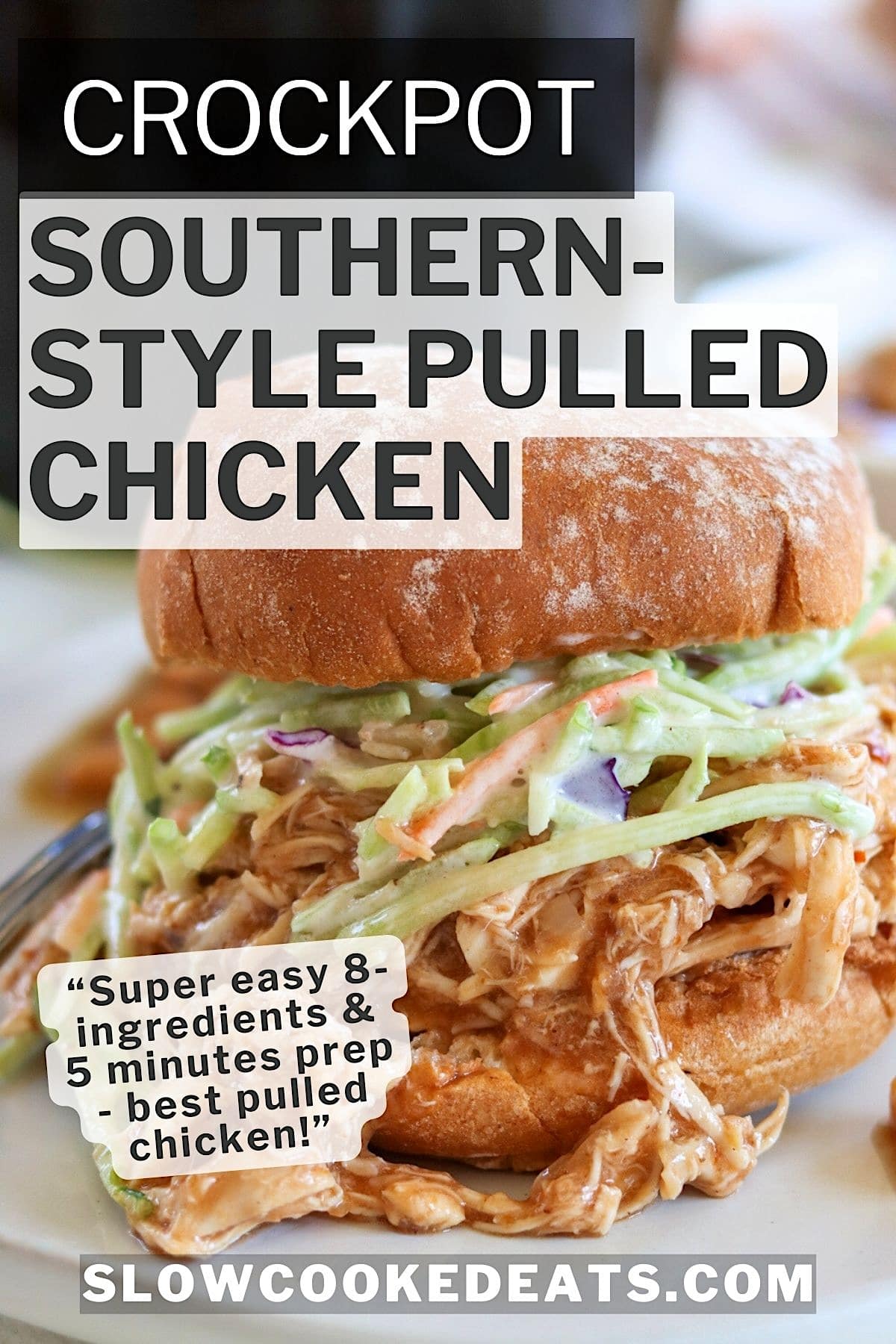Southern pulled chicken crock pot recipe served on a bun with coleslaw.