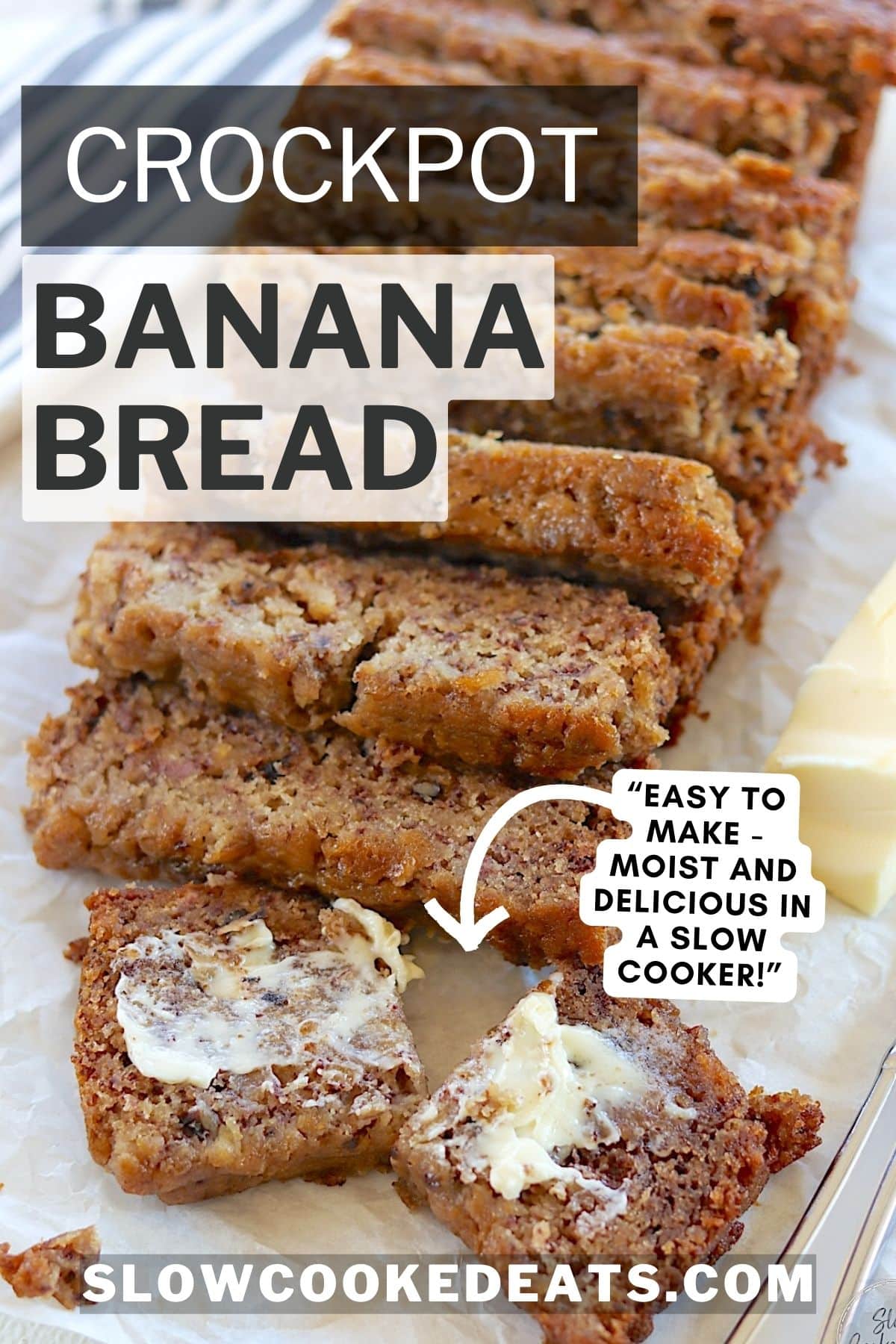 Sliced banana bread in crockpot Pinterest pin.