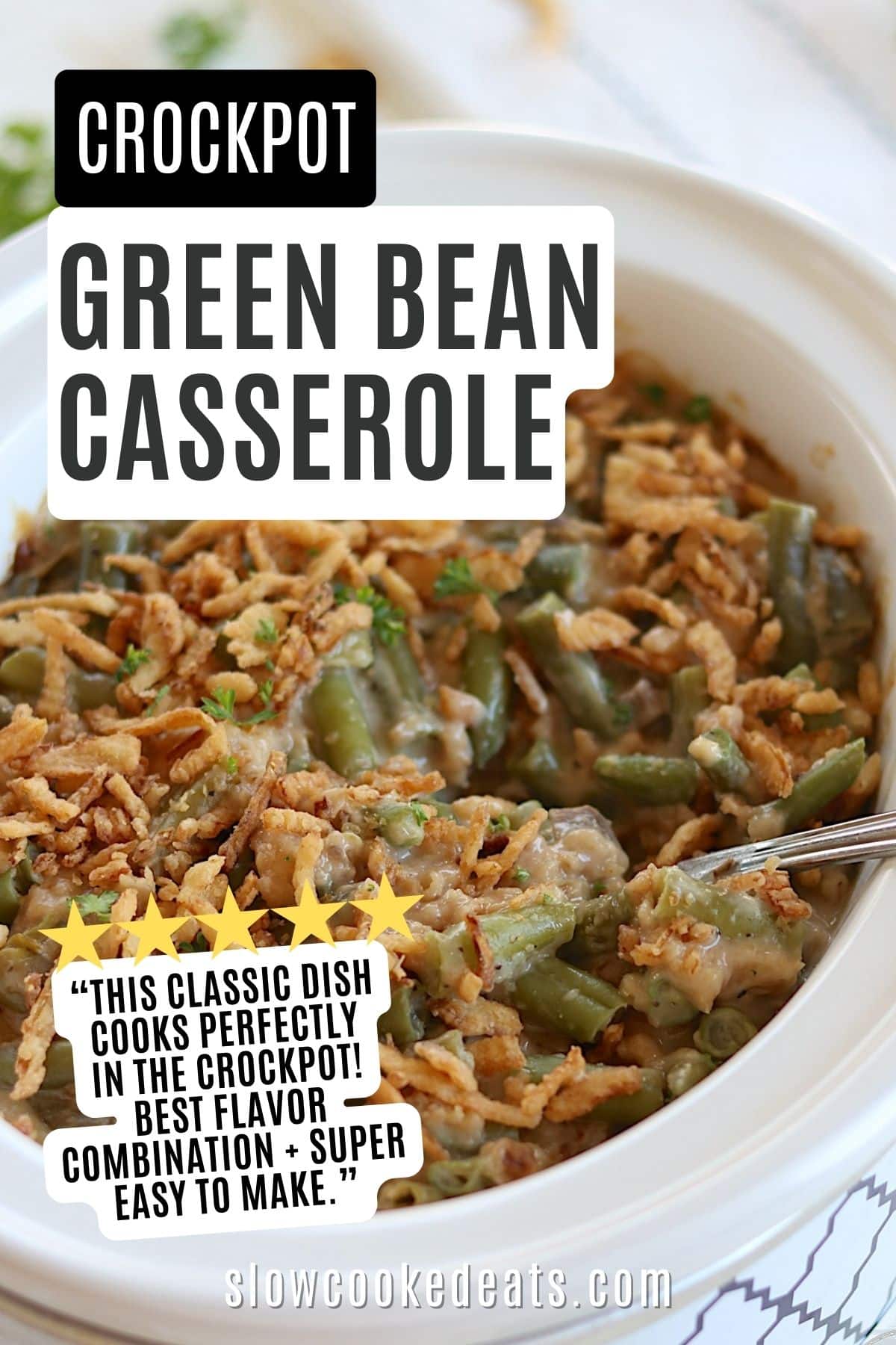 Pinterest pin with crockpot green bean casserole in a white slow cooker.