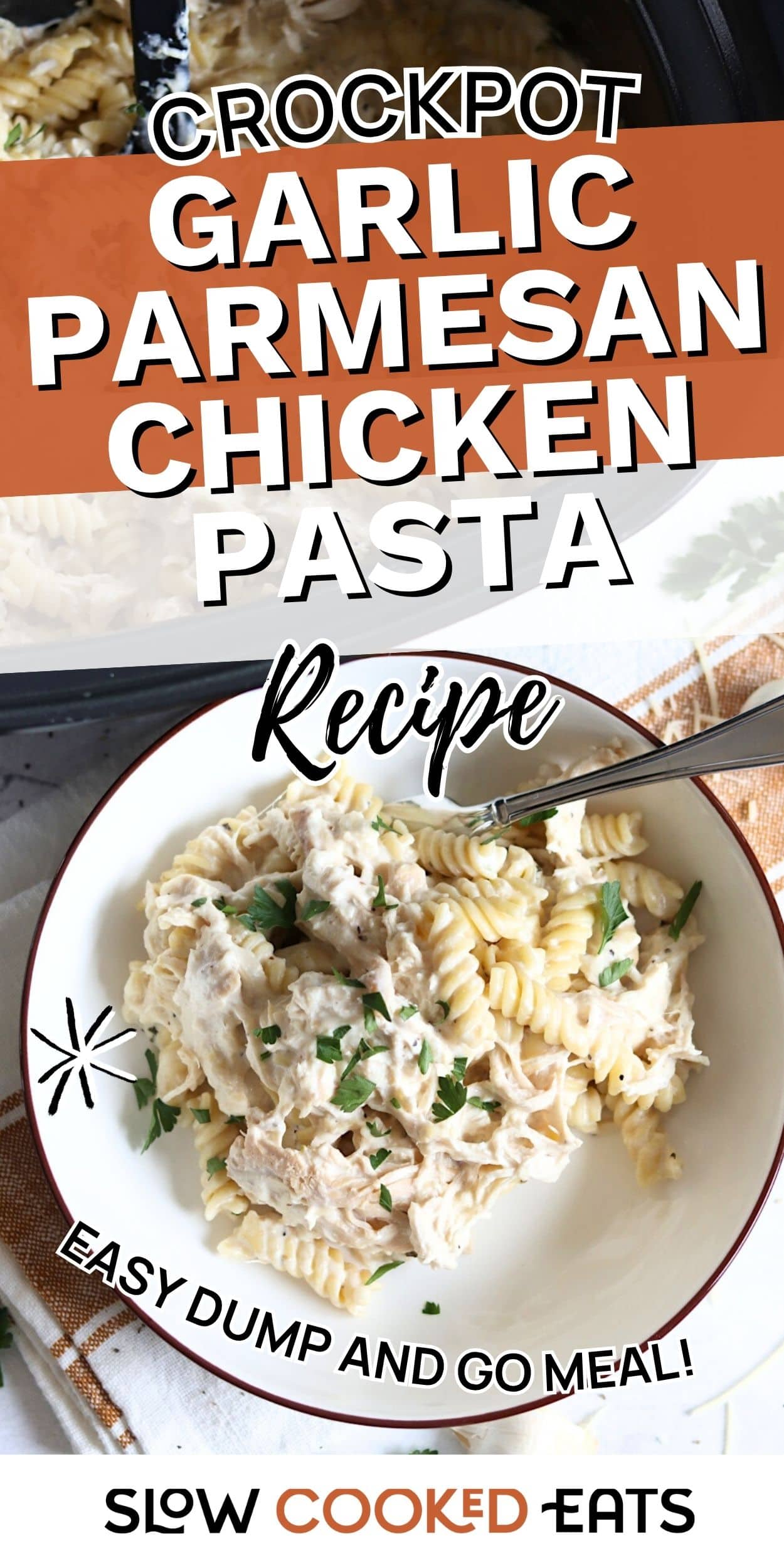 A bowl of creamy crockpot garlic parmesan chicken pasta topped with parsley, served with a fork for an easy slow cooker meal.