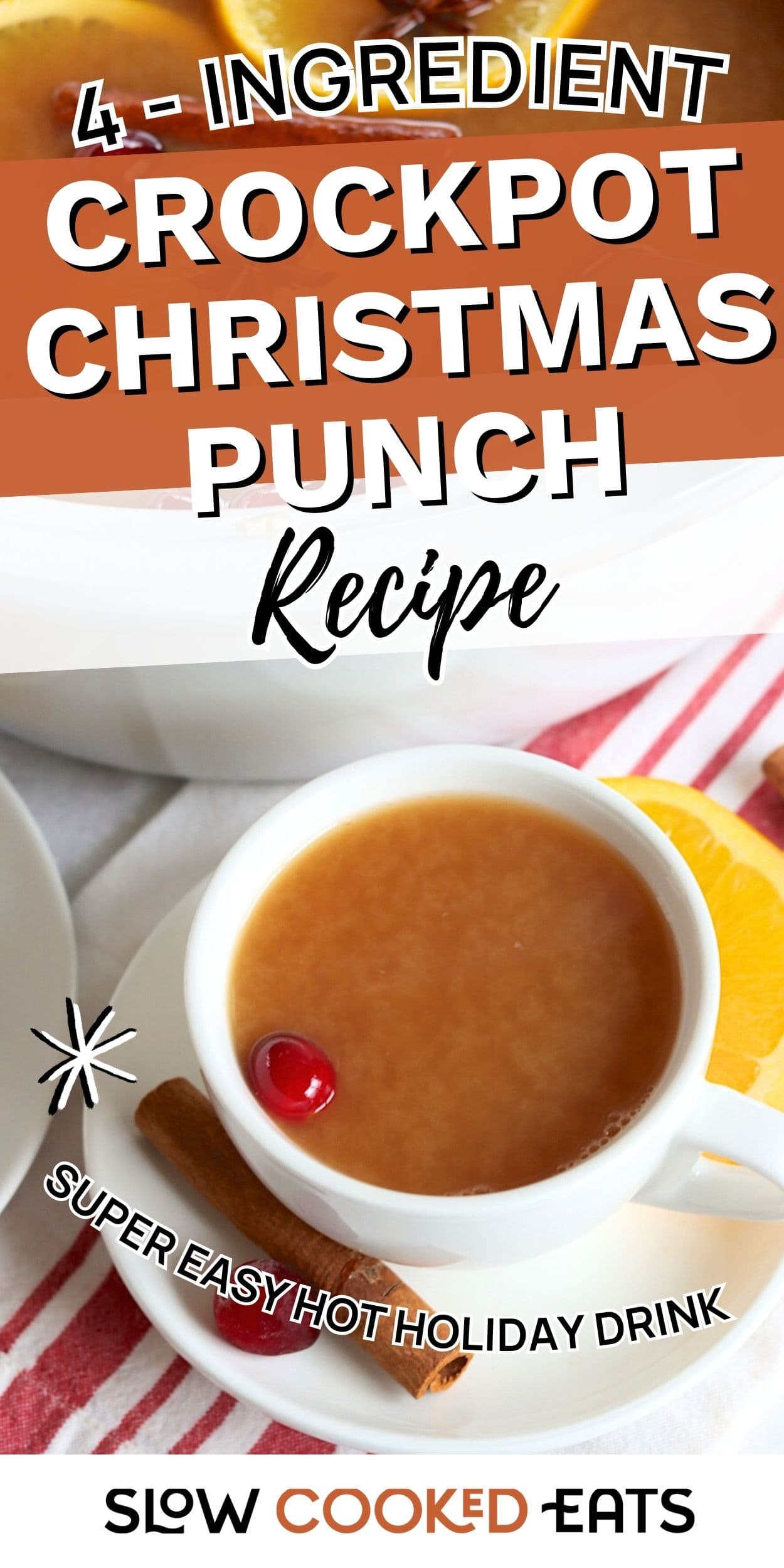 A mug of warm crockpot Christmas punch with a cinnamon stick and cranberry garnish. Hot holiday punch served in a white cup.