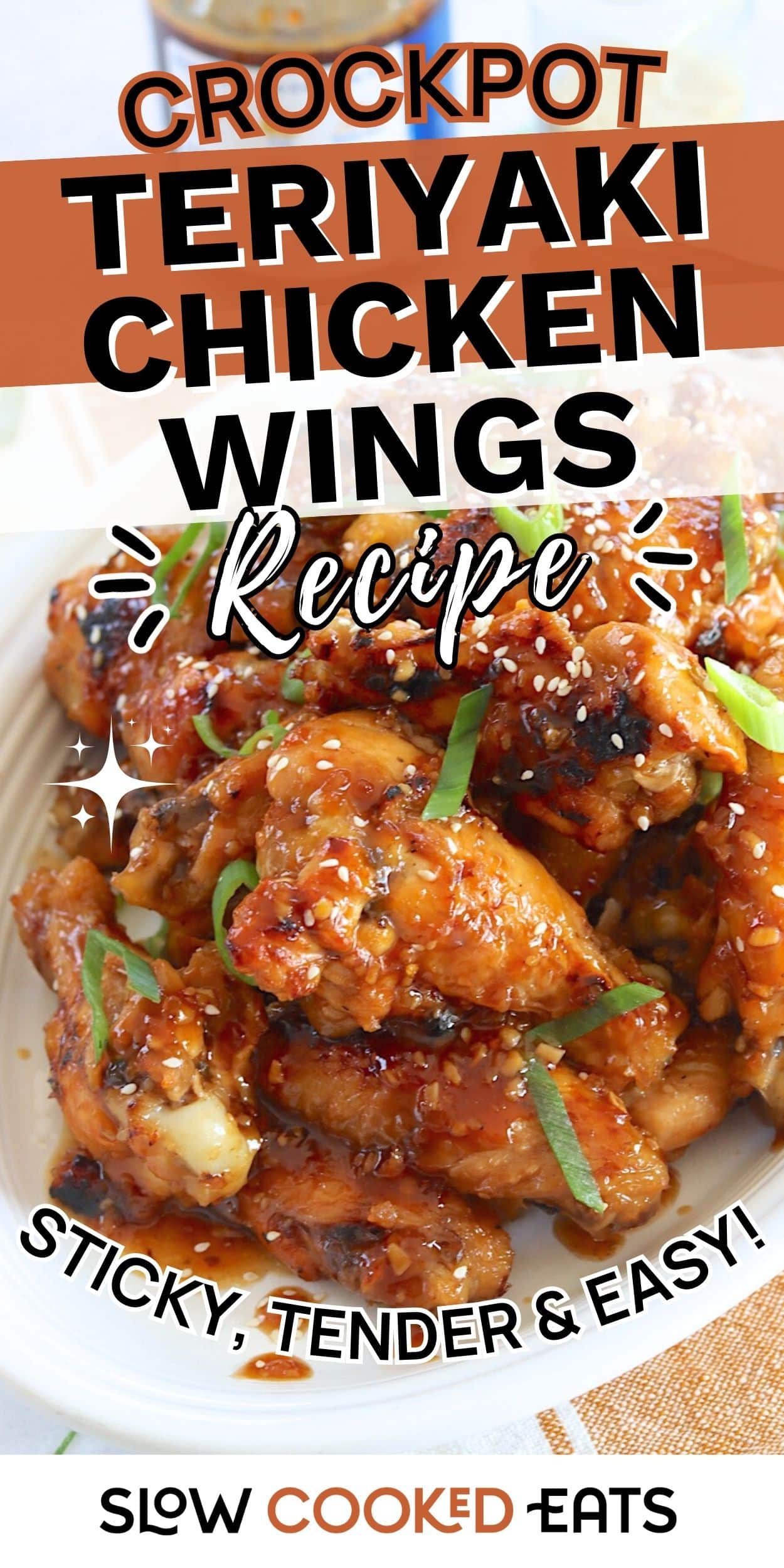 Crockpot teriyaki chicken wings coated in sticky sauce and garnished with green onions and sesame seeds. Easy slow cooker chicken wings cooked until tender and flavorful.