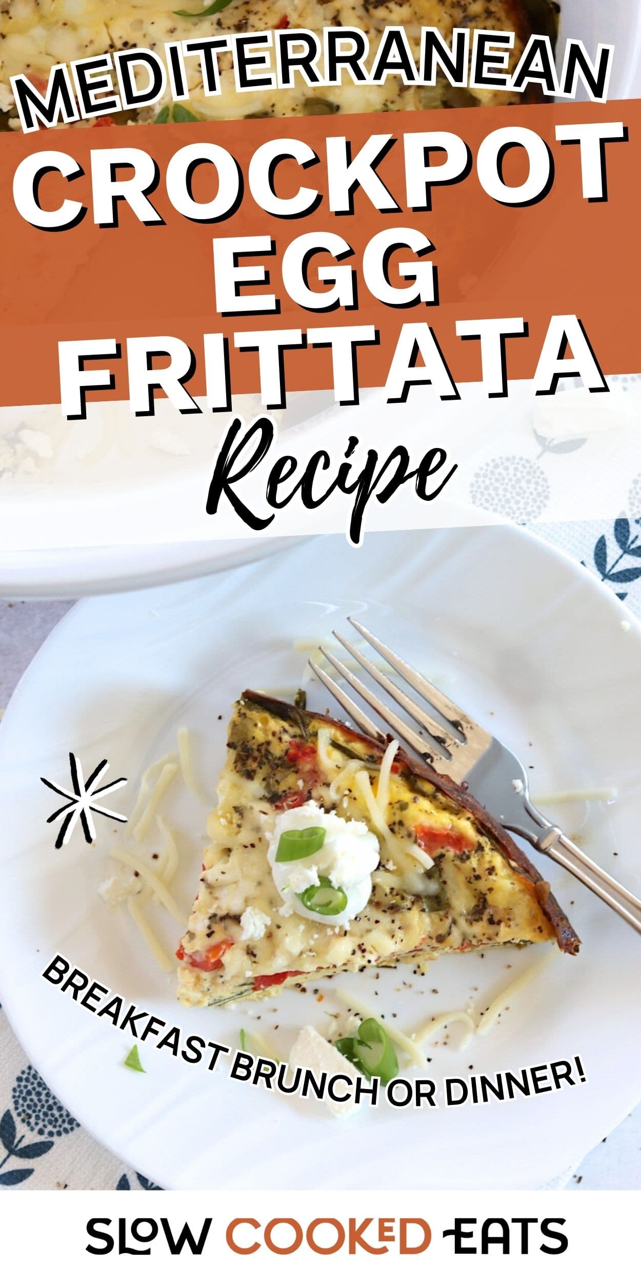 Mediterranean crockpot frittata slice on a plate topped with cheese and green onions. Easy high protein slow cooker frittata for breakfast, brunch, or dinner.