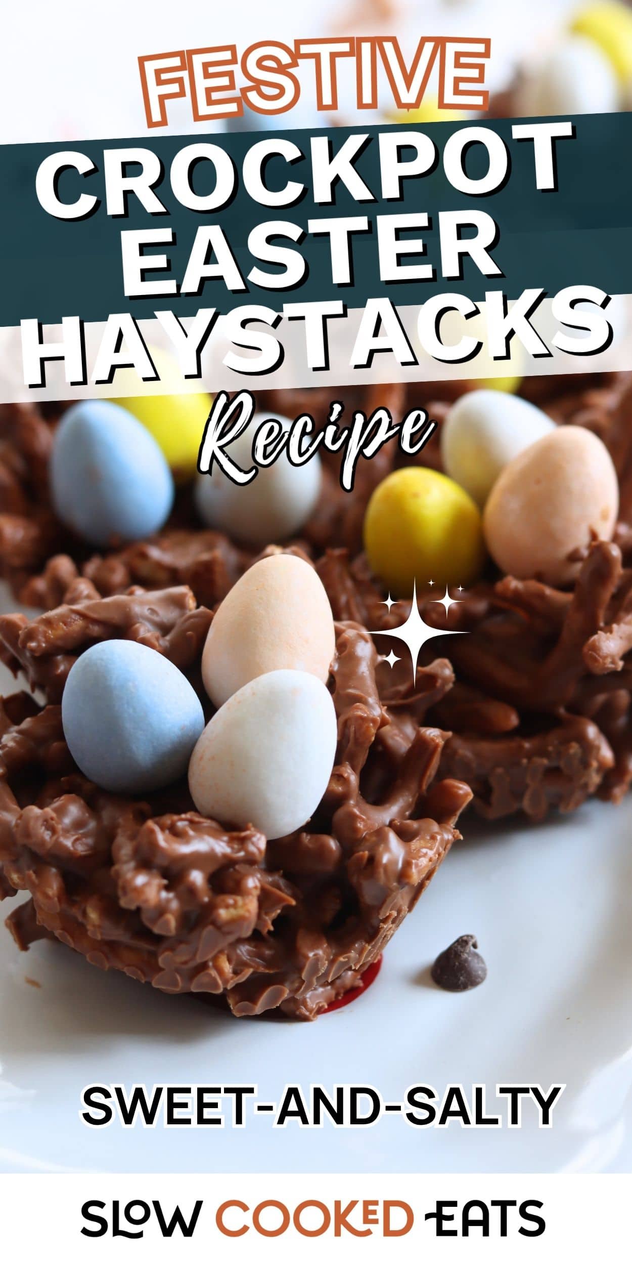 Crockpot Easter haystacks made with chocolate and butterscotch, topped with pastel candy eggs. A festive no-bake treat perfect for Easter dessert ideas.