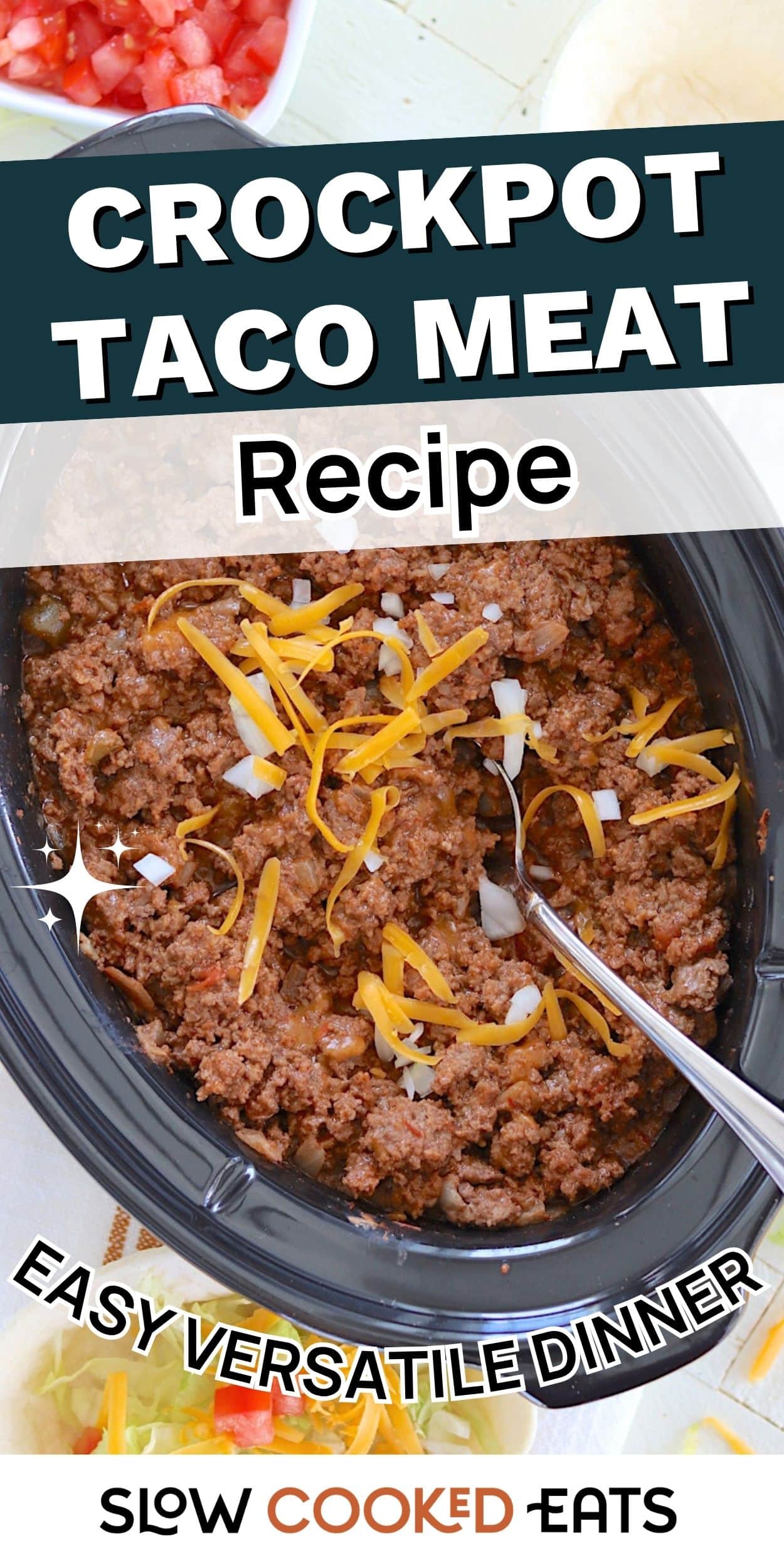 Slow cooker filled with seasoned crockpot taco meat topped with shredded cheese and onions. Easy ground beef tacos in crockpot recipe for versatile family dinners.