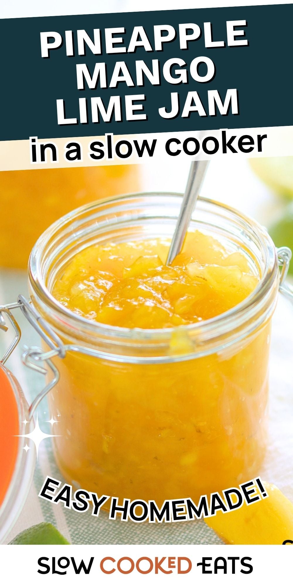 Pineapple mango lime jam slow cooker Pinterest pin with text overlay