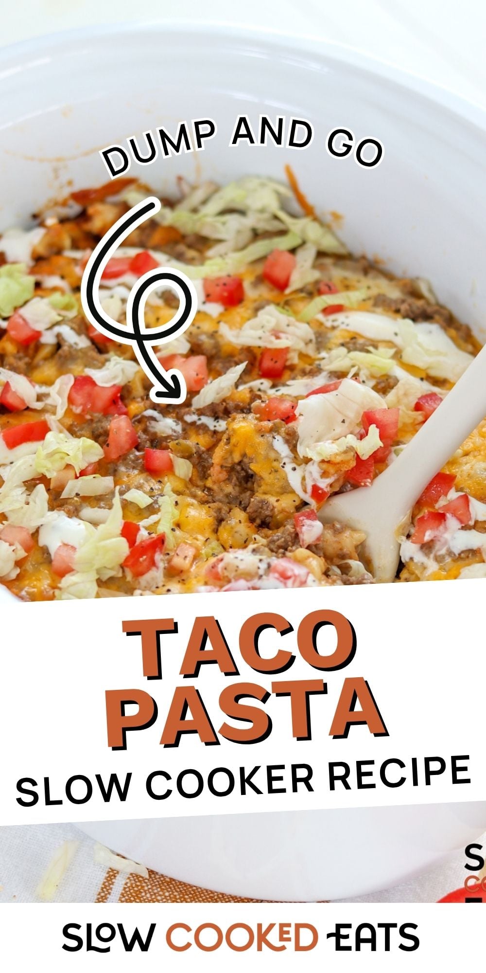 A white oval crockpot with slow cooker taco pasta bake and a text overlay.
